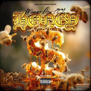 Mango Flow - Honey (Explicit)