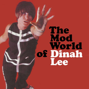 The Mod World of Dinah Lee