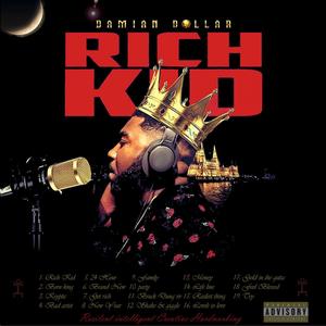 Rich Kid (Rich Kid Remastered) [Explicit]