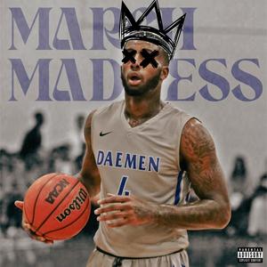 March Madness (Explicit)