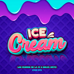 Ice Cream (Versión TikTok)