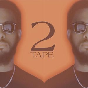 2 Tape