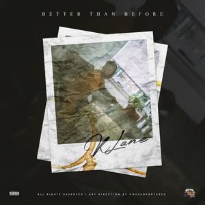 Better Than Before (Explicit)