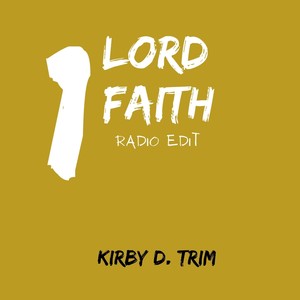 One Lord One Faith (Radio Edit)