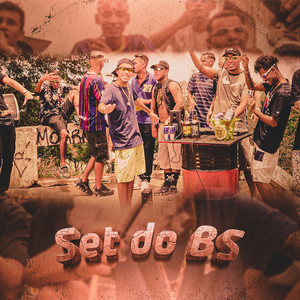 DJ BS - Set do Bs (Explicit)