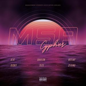 msa cypher (feat. jeje, davion, beejay, diony, size, d king & shorey)