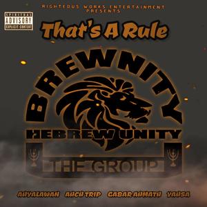 That's A Rule (feat. Ahyalawan, Ahch Trip, Gabar Ahmath & Yahsa)