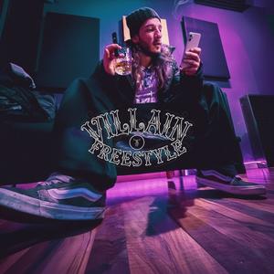 Villain freestyle (Explicit)