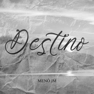 Destino (Explicit)