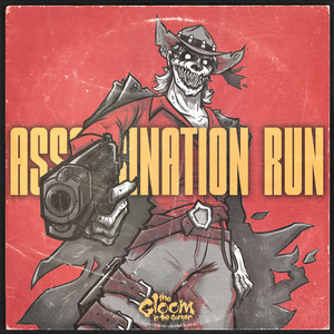 Assassination Run (Explicit)