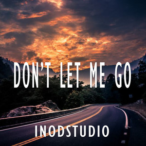 Don't Let Me Go