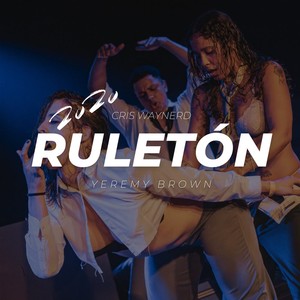 RULETÓN (2020) (Explicit)