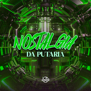 Nostalgia Da Putaria (Explicit)