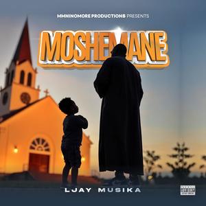 "Moshemane" (Explicit)