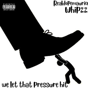 We let that pressure hit (Explicit)