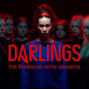 Darlings (the Buskerud remix sessions)