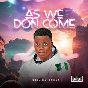 As We Don Come (Explicit)