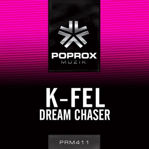 Dream Chaser (Original Mix)