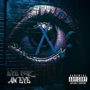 EYE FOR AN EYE (Explicit)