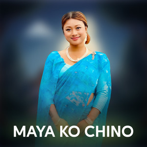 Maya Ko Chino