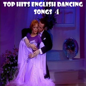 TOP HITS ENGLISH DANCING SONGS 4