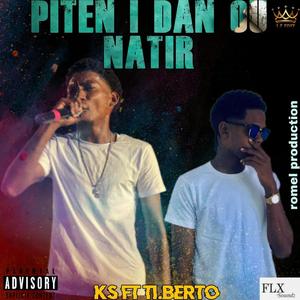 Piten i dan ou natir (feat. K.S)