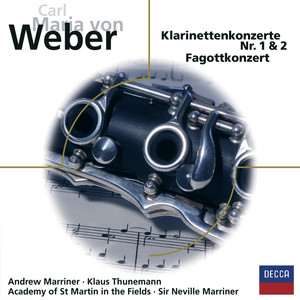 Clarinet Concerto No. 1 in F minor, Op. 73 - Weber: Clarinet Concerto No. 1 in F minor, Op. 73: 1. Allegro (f小调第一号单簧管协奏曲，Op. 73)