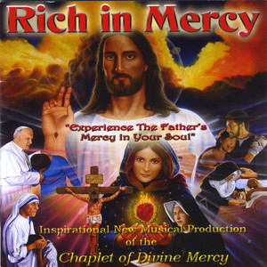 Rich In Mercy - Divine Mercy Chaplet