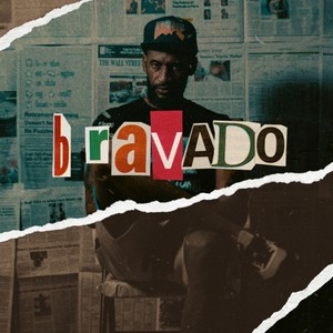 Bravado (Explicit)