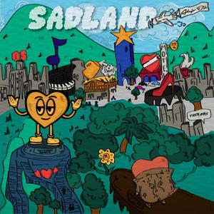 SADLAND (Explicit)