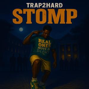 Trap2hard STOMP (Explicit)