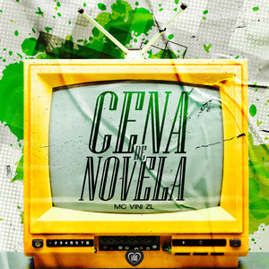 Cena de Novela (Explicit)