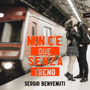 Non c'è Due Senza Treno (Explicit)
