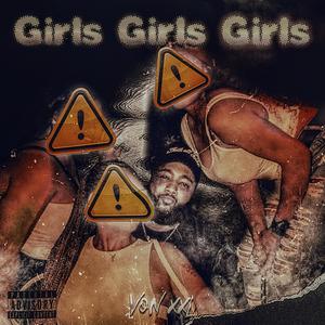 Girls Girls Girls (Explicit)