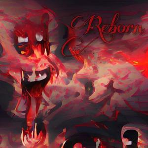 Reborn (Explicit)