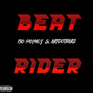 Beat Rider (feat. ArtGotBarz) (Explicit)