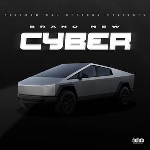 Brand New Cyber (Explicit)
