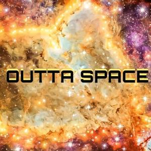 Outta Space