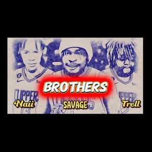 Brothers (Explicit)