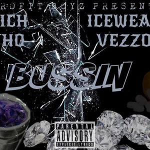 Bussin' (Explicit)