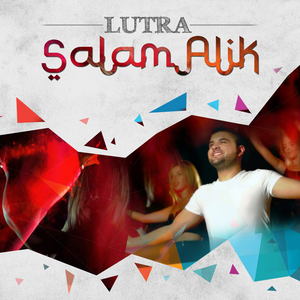 LUTRA - Salam Alik