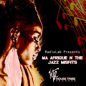 Ma Afrique n the Jazz Misfits