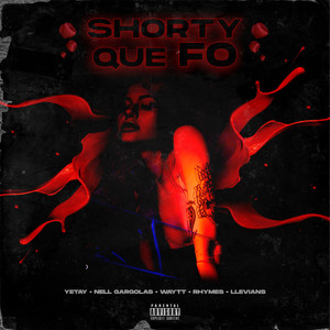 Shorty Que Fo (Explicit)