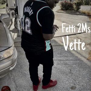 Vette (Explicit)