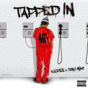 Tapped In (Explicit)