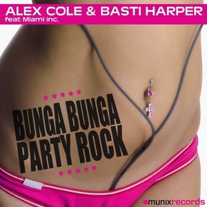 Bunga Bunga Party Rock (NeoTune! Edit)