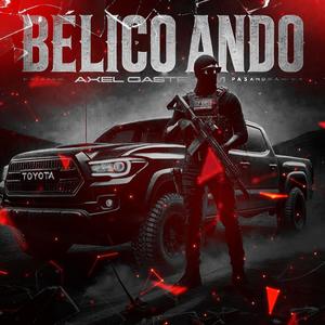BELICO ANDO (Explicit)