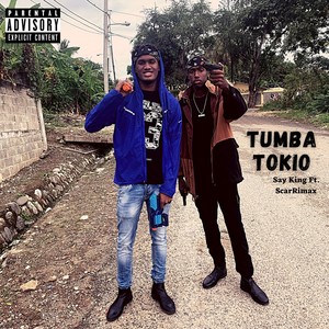 Tumba Tokio (Explicit)