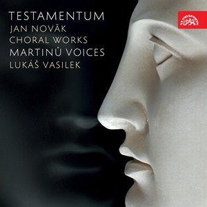 Novák: Testamentum. Choral Works