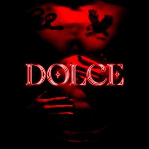 Dolce (Explicit)